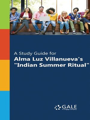 cover image of A Study Guide for Alma Luz Villanueva's "Indian Summer Ritual"